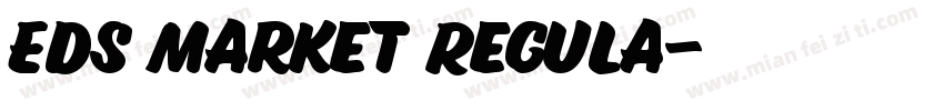 Eds Market Regula字体转换